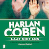 Laat niet los (e-Book) - Harlan Coben (ISBN 9789052860558)