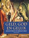 Geld, God en geluk - Paul van Geest (ISBN 9789079578313)