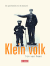 Klein volk (e-Book) - Ton van Reen (ISBN 9789044527537)