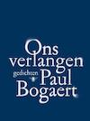 Ons verlangen (e-Book) - Paul Bogaert (ISBN 9789460422782)