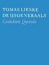 IJsgeneraals (e-Book) - Tomas Lieske (ISBN 9789021449142)
