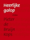 Heerlijke galop - Pieter de Bruijn Kops (ISBN 9789046816400)