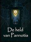 De held van Pannotia (e-Book) - Johan van Buggenum (ISBN 9789402110425)