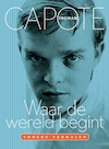 Waar de wereld begint (e-Book) - Truman Capote (ISBN 9789057597978)