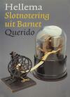 Slotnotering uit Barnet (e-Book) - Hellema (ISBN 9789021444697)