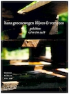 Blijven en verreizen - Hans Groenewegen (ISBN 9789028425606)