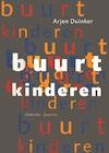 Buurtkinderen (e-Book) - Arjen Duinker (ISBN 9789021448466)