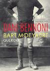 Dani Bennoni (e-Book) - Bart Moeyaert (ISBN 9789045108322)