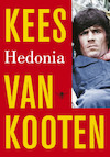 Hedonia (e-Book) - Kees van Kooten (ISBN 9789023468110)
