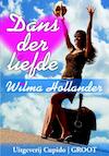 Dans der liefde (e-Book) - Wilma Hollander (ISBN 9789462040205)