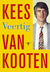 Veertig (e-Book) - Kees van Kooten (ISBN 9789023467724)