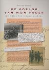 De oorlog van mijn vader - Ron van Hasselt (ISBN 9789052945279)
