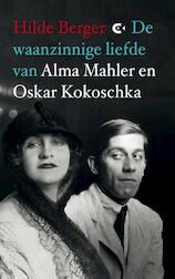 De waanzinnige liefde van Alma Mahler en Oskar Kokoschka (e-Book)