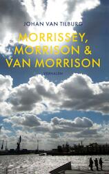 Morrissey, Morrison en van Morrison (e-Book)