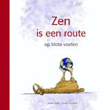 Zen is een route op blote voeten