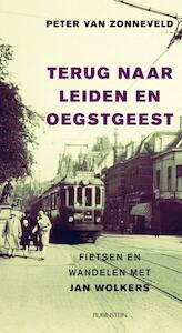 Terug naar Leiden en Oegstgeest - Peter van Zonneveld (ISBN 9789047617761)
