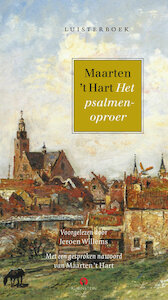 Het psalmenoproer - Maarten 't Hart (ISBN 9789047604327)
