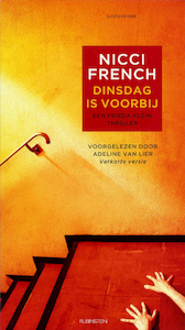Dinsdag is voorbij - Nicci French (ISBN 9789047612728)
