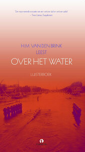 Over het water - H.M. van den Brink (ISBN 9789047604044)