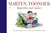Augurken met suiker - Marten Toonder (ISBN 9789023483854)