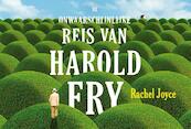 De onwaarschijnlijke reis van Harold Fry - Rachel Joyce (ISBN 9789049804909)