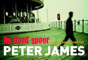 Op dood spoor - Peter James (ISBN 9789049801700)