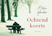 Ochtendkoorts - Péter Gárdos (ISBN 9789049804510)