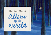 Alleen op de wereld DL - Hector Malot (ISBN 9789049806750)