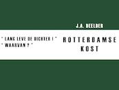 Rotterdamse kost - J.A. Deelder (ISBN 9789059654167)