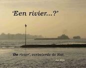 Een Rivier...? - Jan Klijn (ISBN 9789075703801)