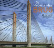 De Nederlandse brug - Jan van den Hoonaard (ISBN 9789068685978)
