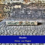 Situaties - Henry van Hugten (ISBN 9789402120035)