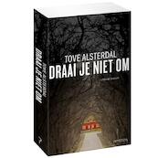 Draai je niet om - Tove Alsterdal (ISBN 9789044632644)