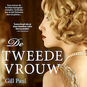 De tweede vrouw - Gill Paul (ISBN 9789046171769)
