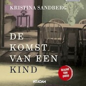 De komst van een kind - Kristina Sandberg (ISBN 9789462539372)