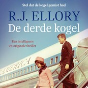 De derde kogel - R.J. Ellory (ISBN 9789026150920)