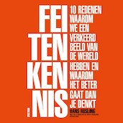 Feitenkennis - Hans Rosling (ISBN 9789000368921)