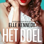 Het doel - Elle Kennedy (ISBN 9789021421056)