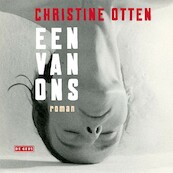 Een van ons - Christine Otten (ISBN 9789044543582)
