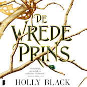 De wrede prins - Holly Black (ISBN 9789052862057)