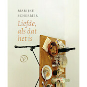 Liefde, als dat het is - Marijke Schermer (ISBN 9789028262157)