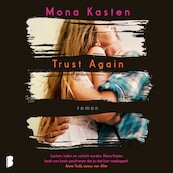 Trust again - Mona Kasten (ISBN 9789052862811)