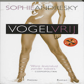 Vogelvrij - Sophie Andresky, Willem Heyne Verlag (ISBN 9789022326190)