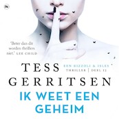 Ik weet een geheim - Tess Gerritsen (ISBN 9789044365481)