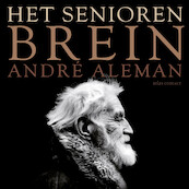 Het seniorenbrein - André Aleman (ISBN 9789045045108)