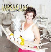Upcycling, rommel wordt design - Evy Puelinckx (ISBN 9789022328774)