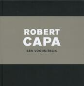 Robert Capa - Sandrine Carneroli, Patricia d'Orey, John G. Morris (ISBN 9789053493564)