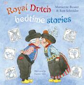 Royal Dutch bedtime stories - Marianne Busser, Ron Schröder (ISBN 9789044334227)