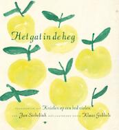 Het gat in de heg - Jan Siebelink (ISBN 9789023427100)