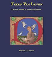 Teken van leven - Bernard Tervoort (ISBN 9789080748682)